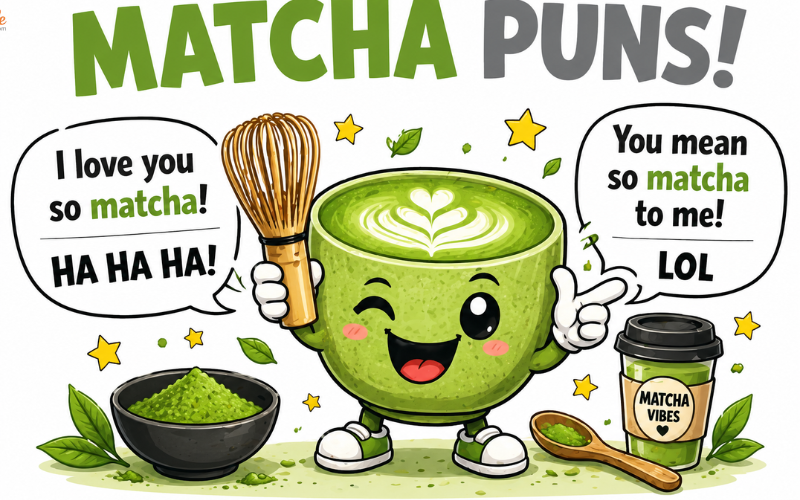 Matcha Puns