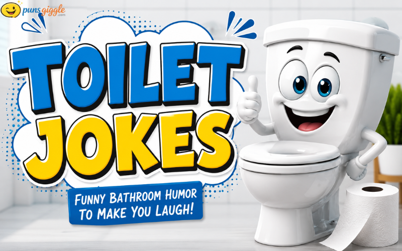 Toilet Jokes