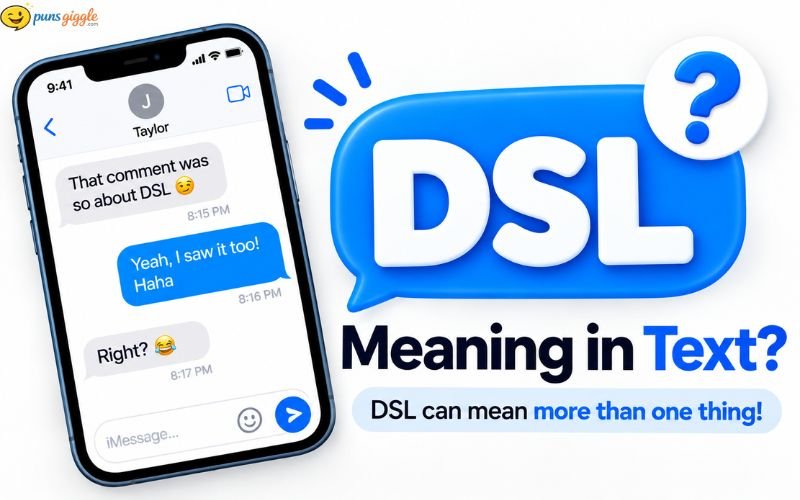 DSL Meaning Slang