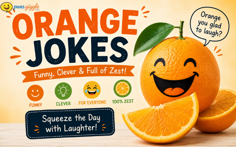 Orange Jokes