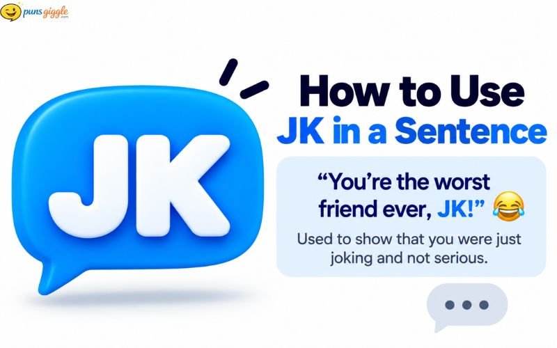 What Does JK Mean in Text