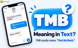 What Does TMB Mean in Text