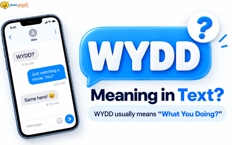 What does WYDD mean